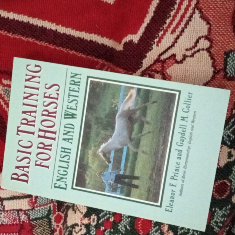 Basic Training Horses English Western Gaydell Collier Eleanor Prince Book